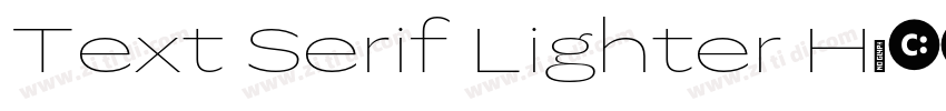 Text Serif Lighter H字体转换